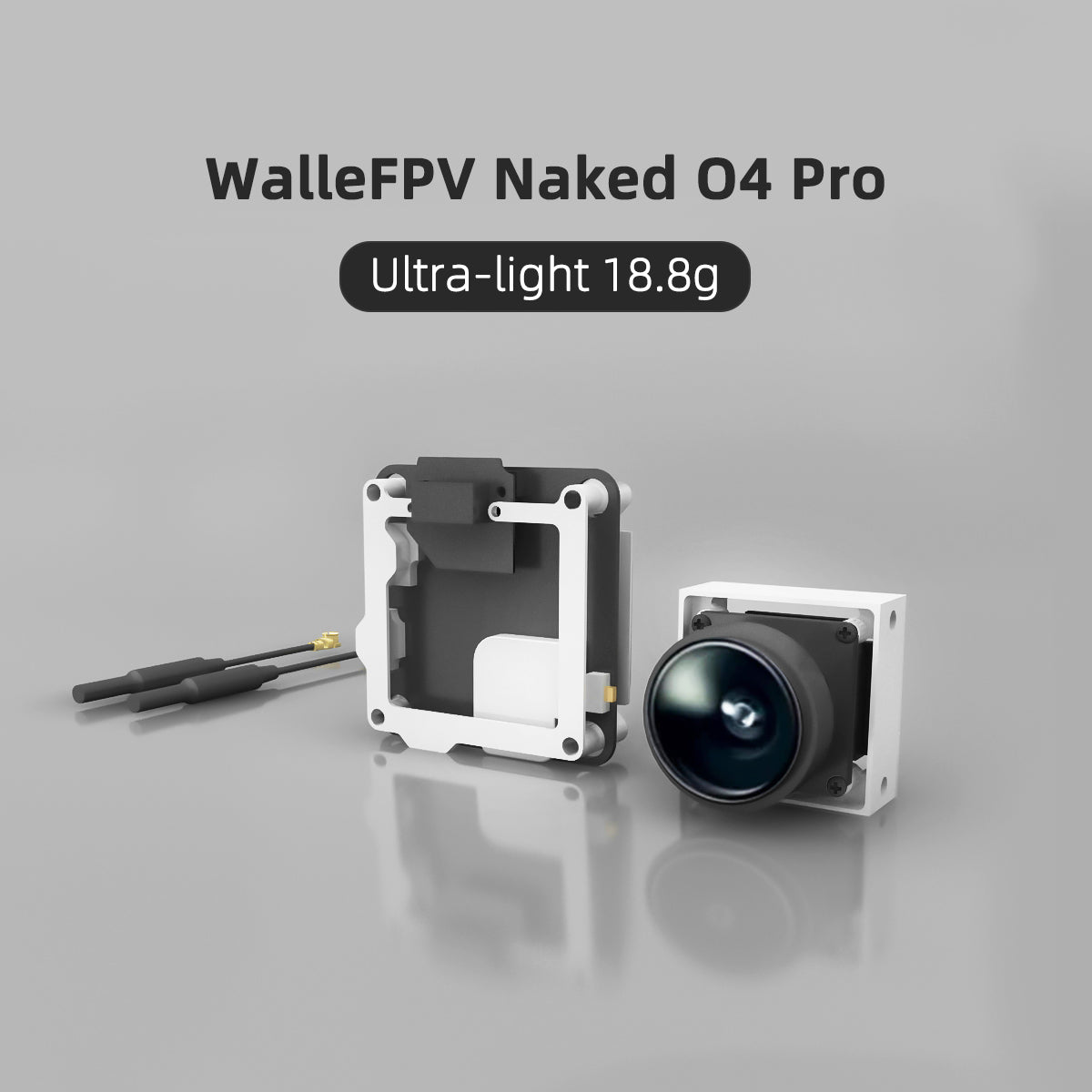 WalleFPV Naked O4 Pro\Ultralight O4 Pro